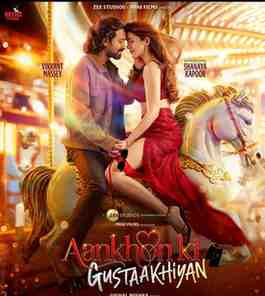 aankhon ke gustakhiyan